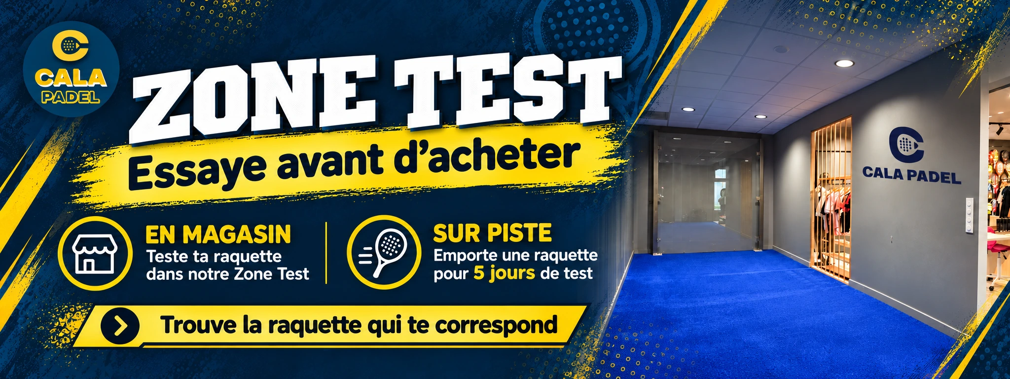 Zone Test Cala Padel en magasin
